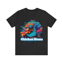 Load image into Gallery viewer, Chicken Mama Tee
